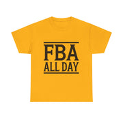 "FBA ALL DAY" T-Shirt – Honor Your Heritage with Style