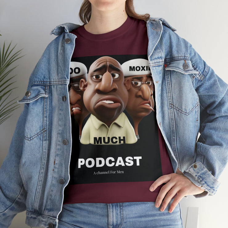 Too Much Moxie Podcast Alternate Unisex Heavy Cotton Tee