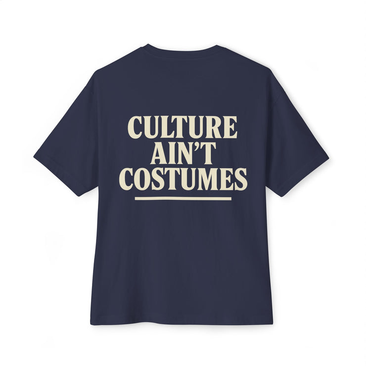 Culture Ain’t Costumes” – Unapologetic FBA Statement Tee
