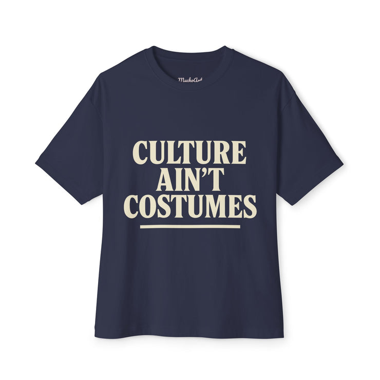 Culture Ain’t Costumes” – Unapologetic FBA Statement Tee