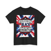 Foundational Black American Excellence Unisex Heavy Cotton Tee