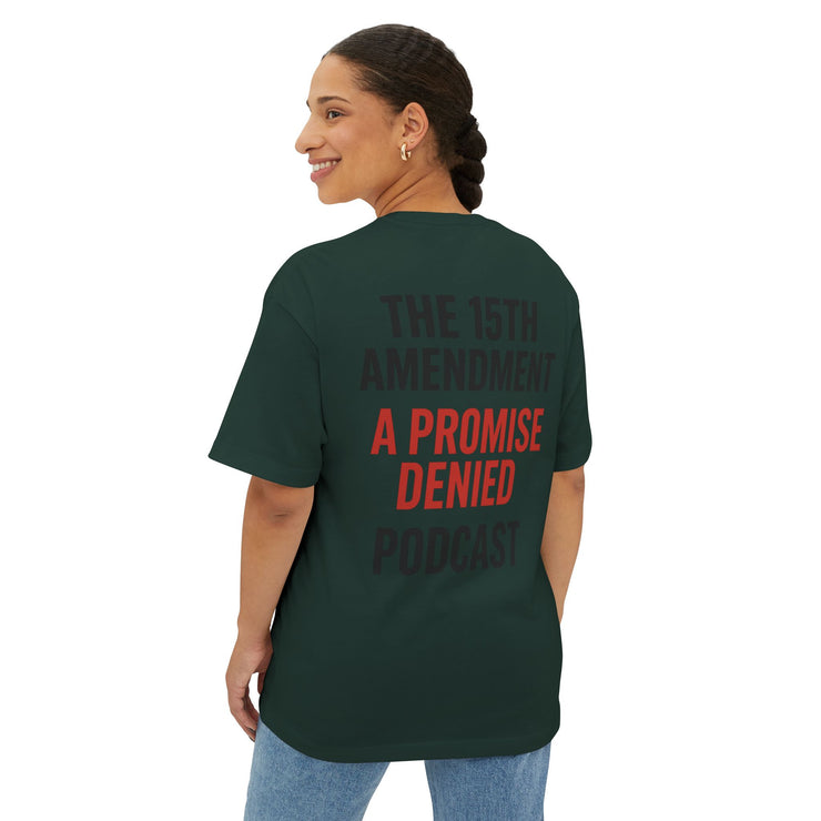The 15th Amendment: A Promise Denied” – FBA Justice Statement Tee