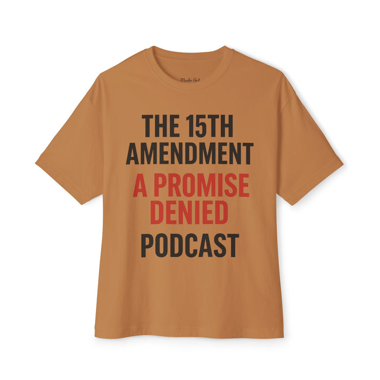 The 15th Amendment: A Promise Denied” – FBA Justice Statement Tee