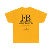 "Foundational Black American" T-Shirt – Honor Your Heritage with Style