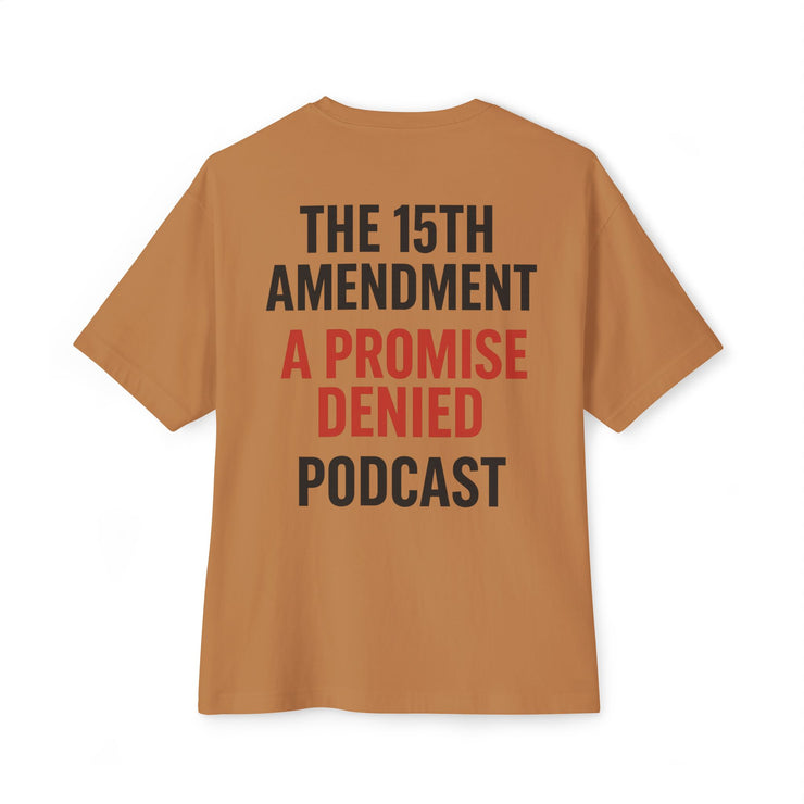 The 15th Amendment: A Promise Denied” – FBA Justice Statement Tee