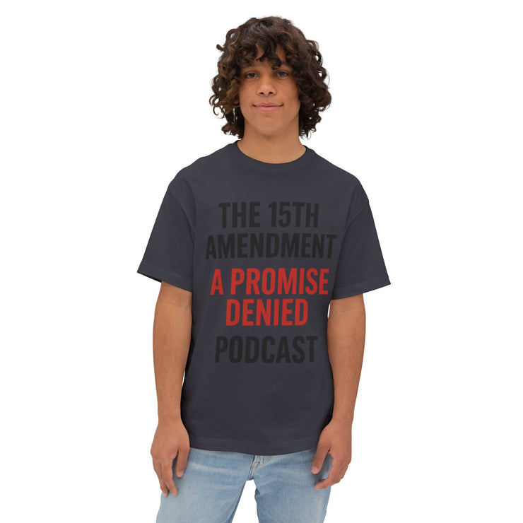 The 15th Amendment: A Promise Denied” – FBA Justice Statement Tee