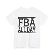 "FBA ALL DAY" T-Shirt – Honor Your Heritage with Style