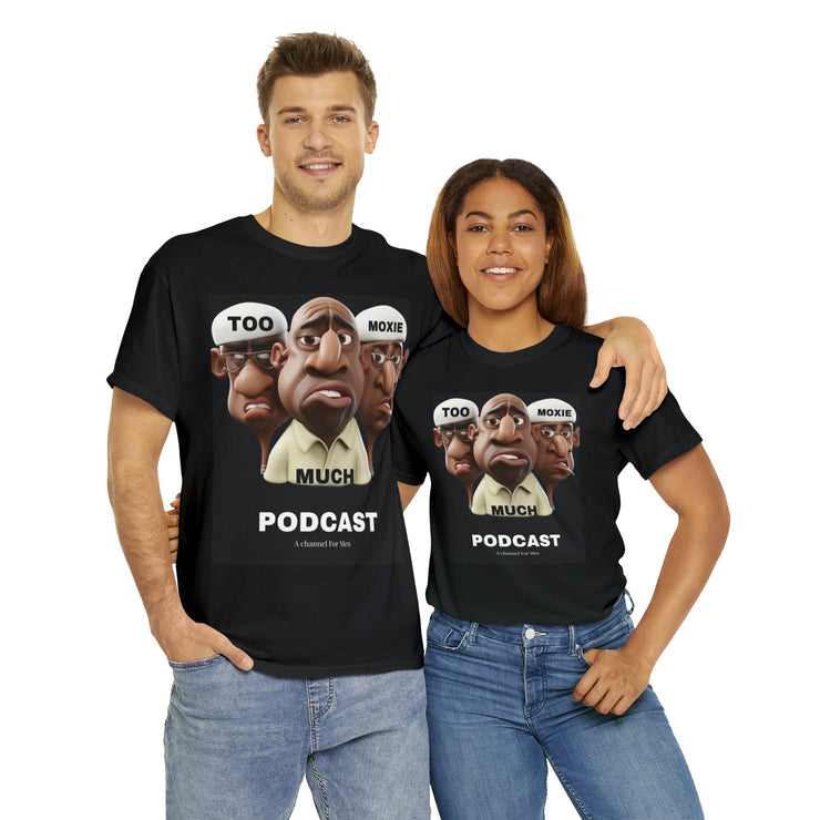 Too Much Moxie Podcast Alternate Unisex Heavy Cotton Tee