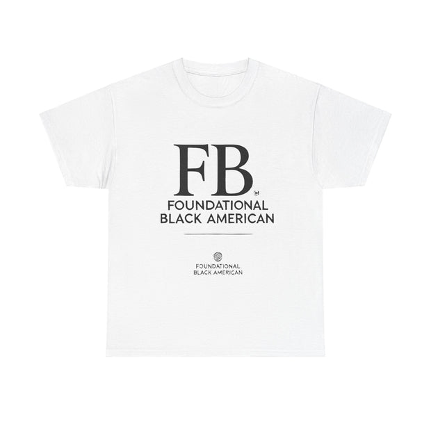 "Foundational Black American" T-Shirt – Honor Your Heritage with Style