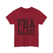 "FBA ALL DAY" T-Shirt – Honor Your Heritage with Style