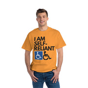 I am Self- Reliant Wheelchair Handy Capable Beefy-T®  Short-Sleeve T-Shirt