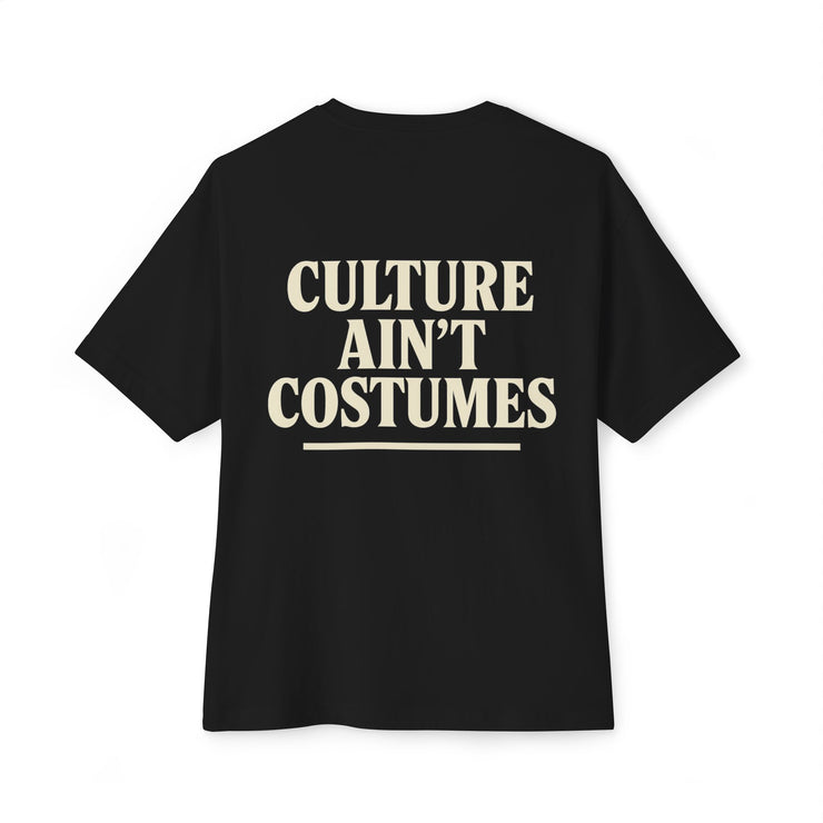 Culture Ain’t Costumes” – Unapologetic FBA Statement Tee