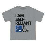 I am Self- Reliant Wheelchair Handy Capable Beefy-T®  Short-Sleeve T-Shirt