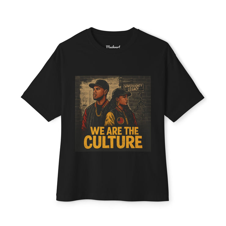 We Are The Culture – Statement Tee by Mucho Art
