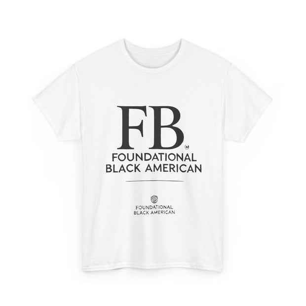 "Foundational Black American" T-Shirt – Honor Your Heritage with Style