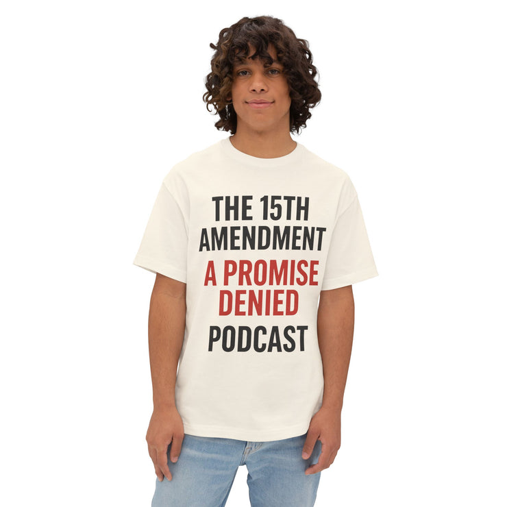 The 15th Amendment: A Promise Denied” – FBA Justice Statement Tee