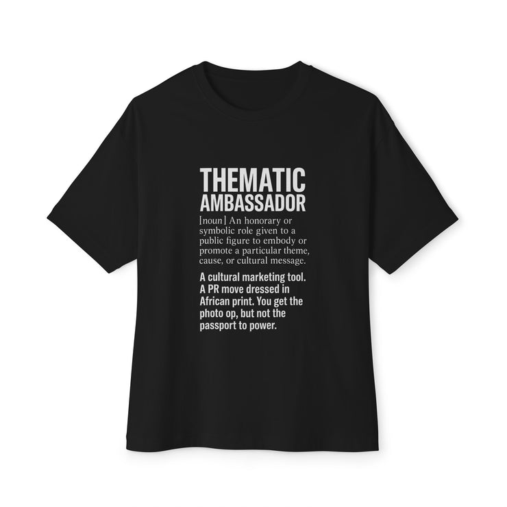 Thematic Ambassador – Symbolism Ain’t Sovereignty Tee
