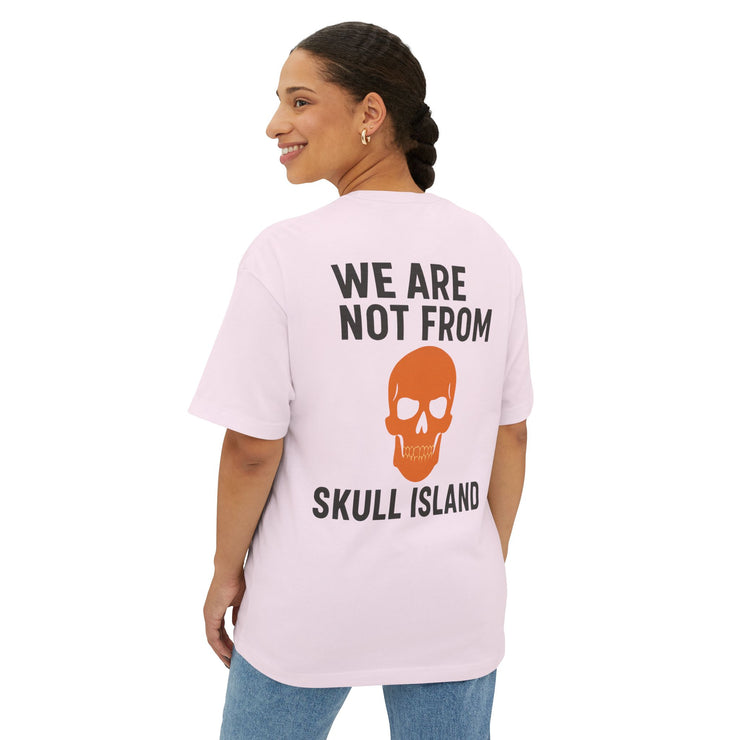 We Are Not From Skull Island – FBA Lineage Statement Tee