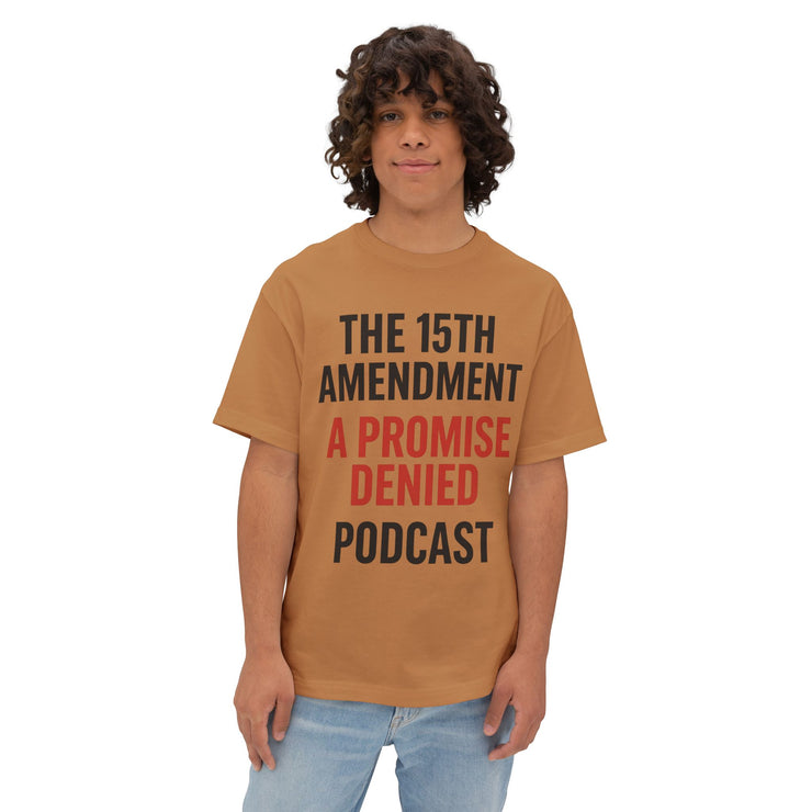 The 15th Amendment: A Promise Denied” – FBA Justice Statement Tee