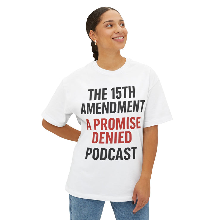 The 15th Amendment: A Promise Denied” – FBA Justice Statement Tee