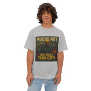 We Built This City – Foundational Power Tee by Mucho Art