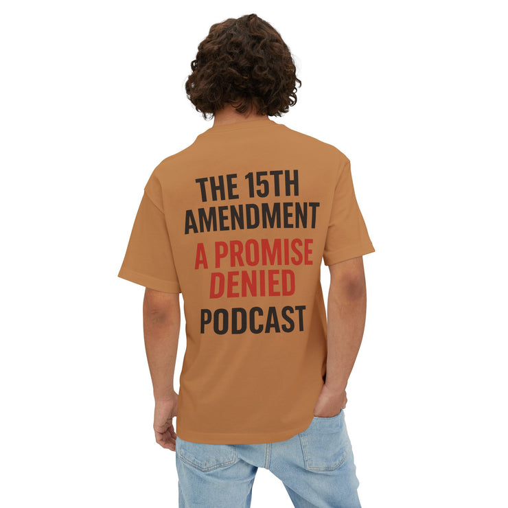 The 15th Amendment: A Promise Denied” – FBA Justice Statement Tee