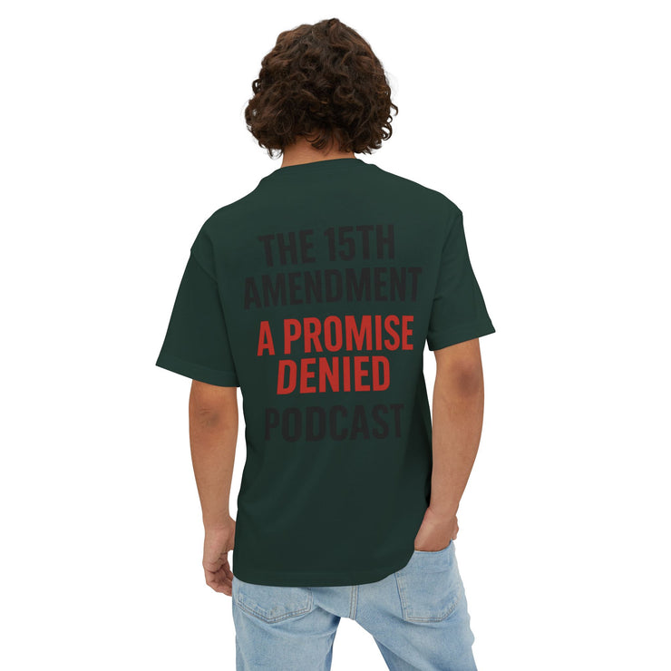 The 15th Amendment: A Promise Denied” – FBA Justice Statement Tee