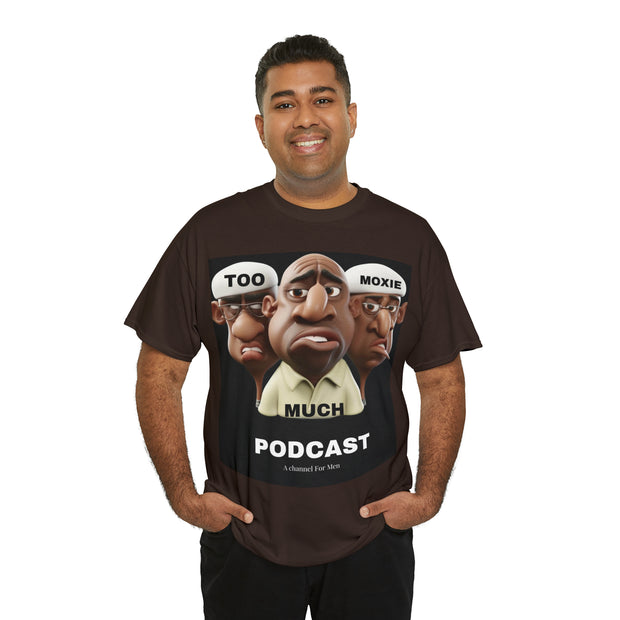 Too Much Moxie Podcast Alternate Unisex Heavy Cotton Tee