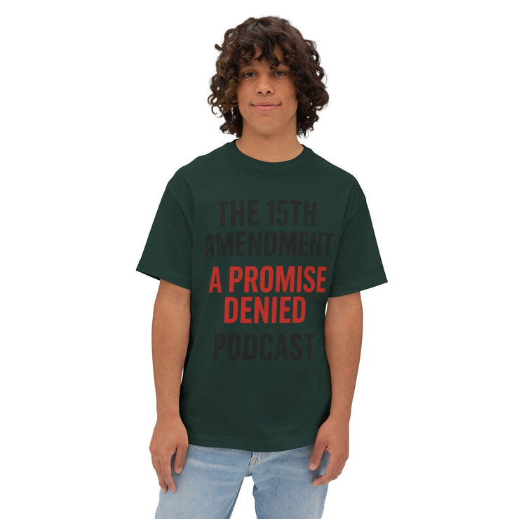 The 15th Amendment: A Promise Denied” – FBA Justice Statement Tee