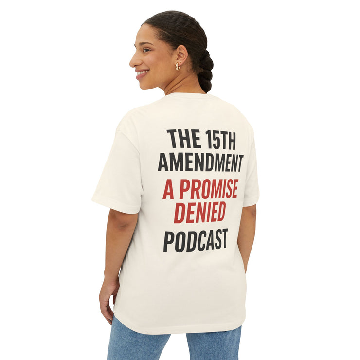 The 15th Amendment: A Promise Denied” – FBA Justice Statement Tee