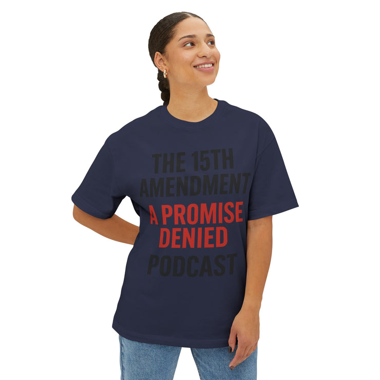The 15th Amendment: A Promise Denied” – FBA Justice Statement Tee