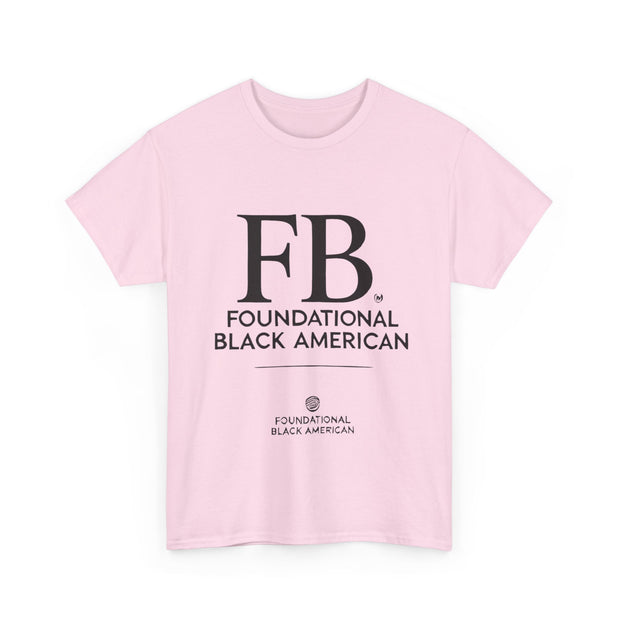 "Foundational Black American" T-Shirt – Honor Your Heritage with Style