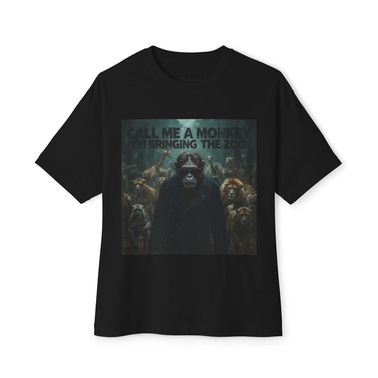 Call Me a Monkey, I’m Bringing the Zoo – Statement Tee by Mucho Art
