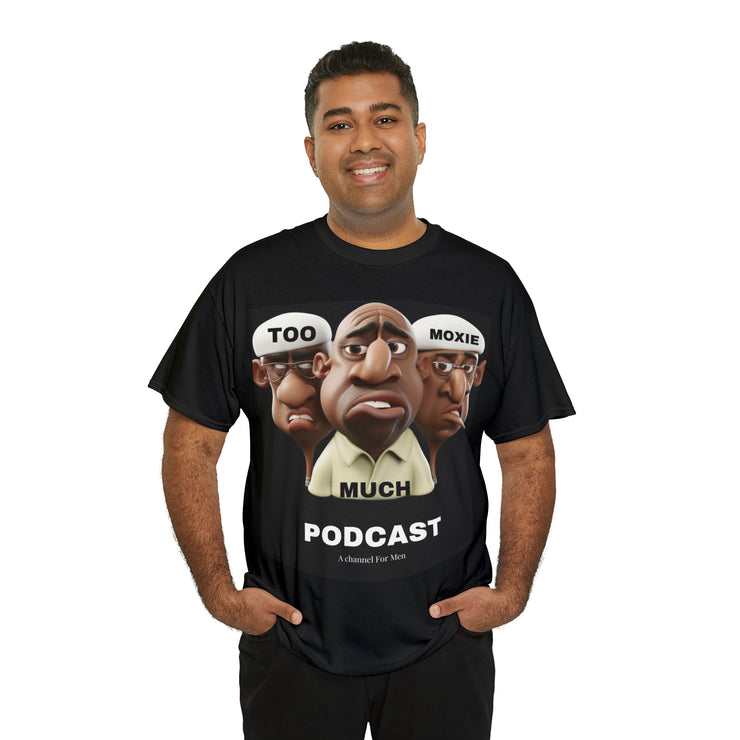 Too Much Moxie Podcast Alternate Unisex Heavy Cotton Tee