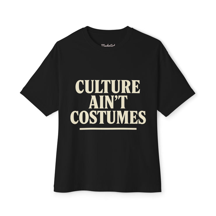 Culture Ain’t Costumes” – Unapologetic FBA Statement Tee