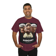 Too Much Moxie Podcast Alternate Unisex Heavy Cotton Tee