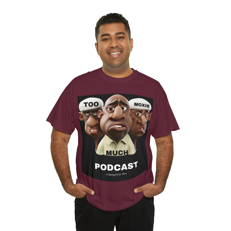 Too Much Moxie Podcast Alternate Unisex Heavy Cotton Tee