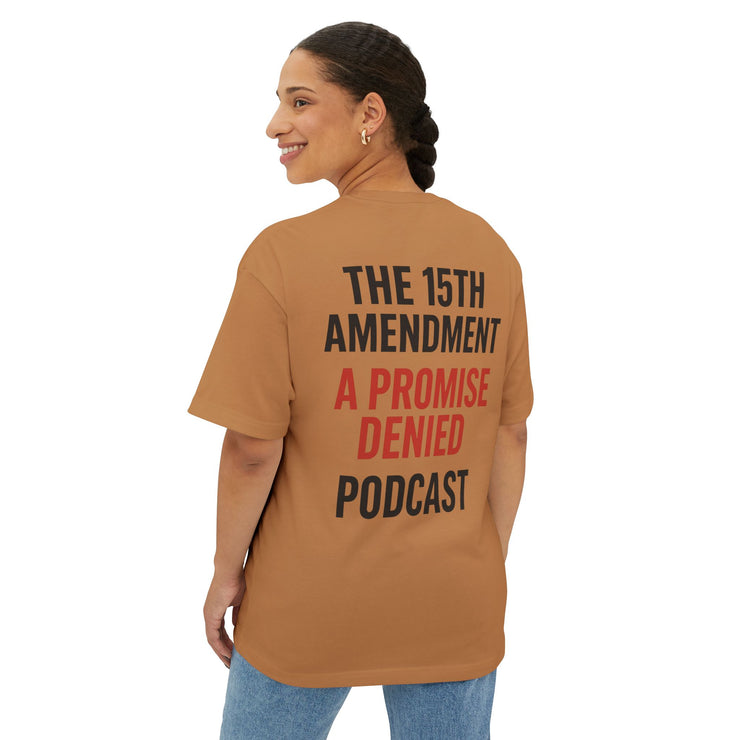 The 15th Amendment: A Promise Denied” – FBA Justice Statement Tee