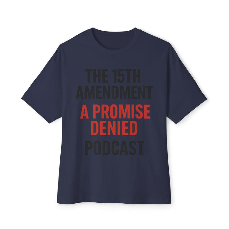 The 15th Amendment: A Promise Denied” – FBA Justice Statement Tee