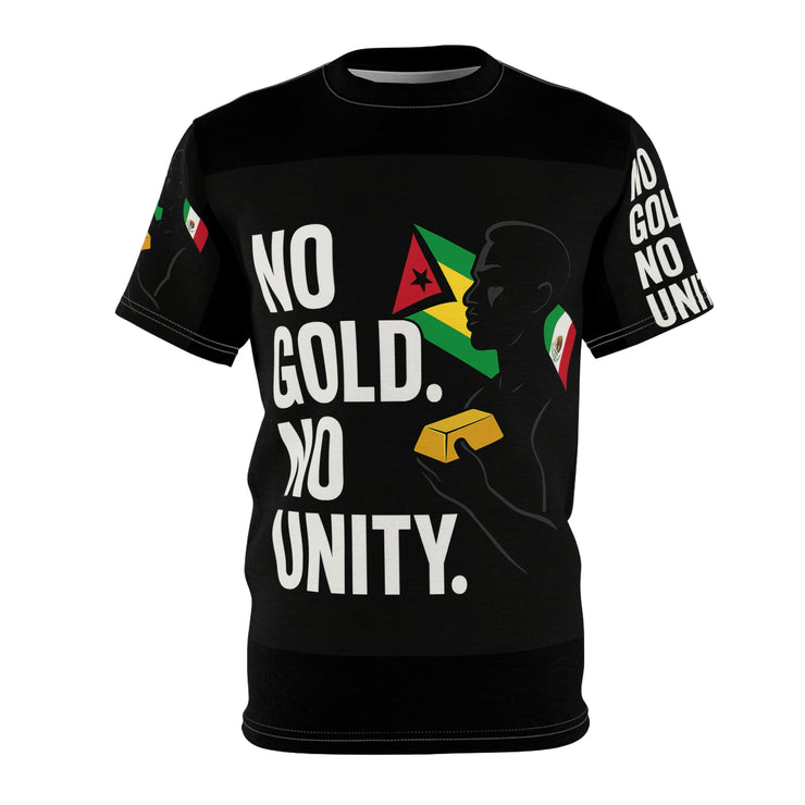 NO GOLD. NO UNITY.™ | All-Over Print Statement Tee (FBA Exclusive)