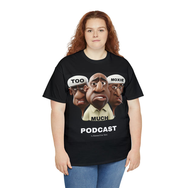 Too Much Moxie Podcast Alternate Unisex Heavy Cotton Tee