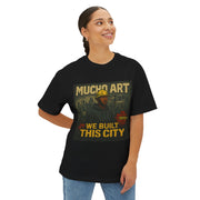 We Built This City – Foundational Power Tee by Mucho Art