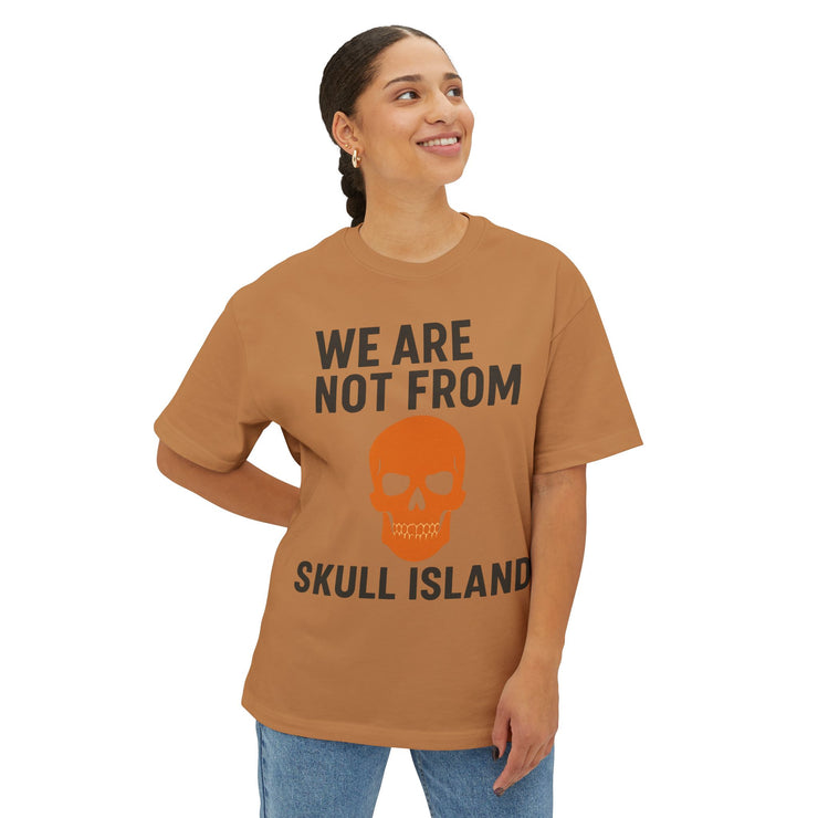 We Are Not From Skull Island – FBA Lineage Statement Tee