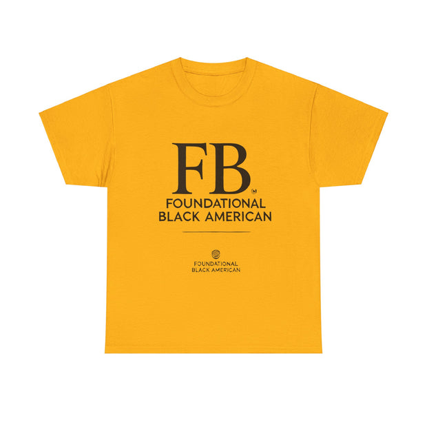 "Foundational Black American" T-Shirt – Honor Your Heritage with Style