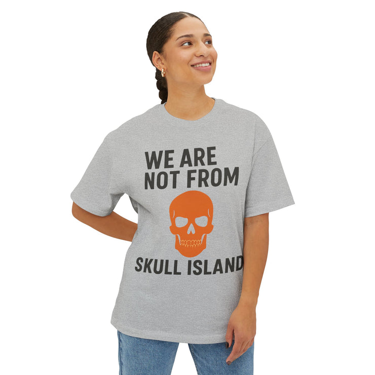 We Are Not From Skull Island – FBA Lineage Statement Tee